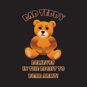 Bad Teddy - The Right To Bear Arms