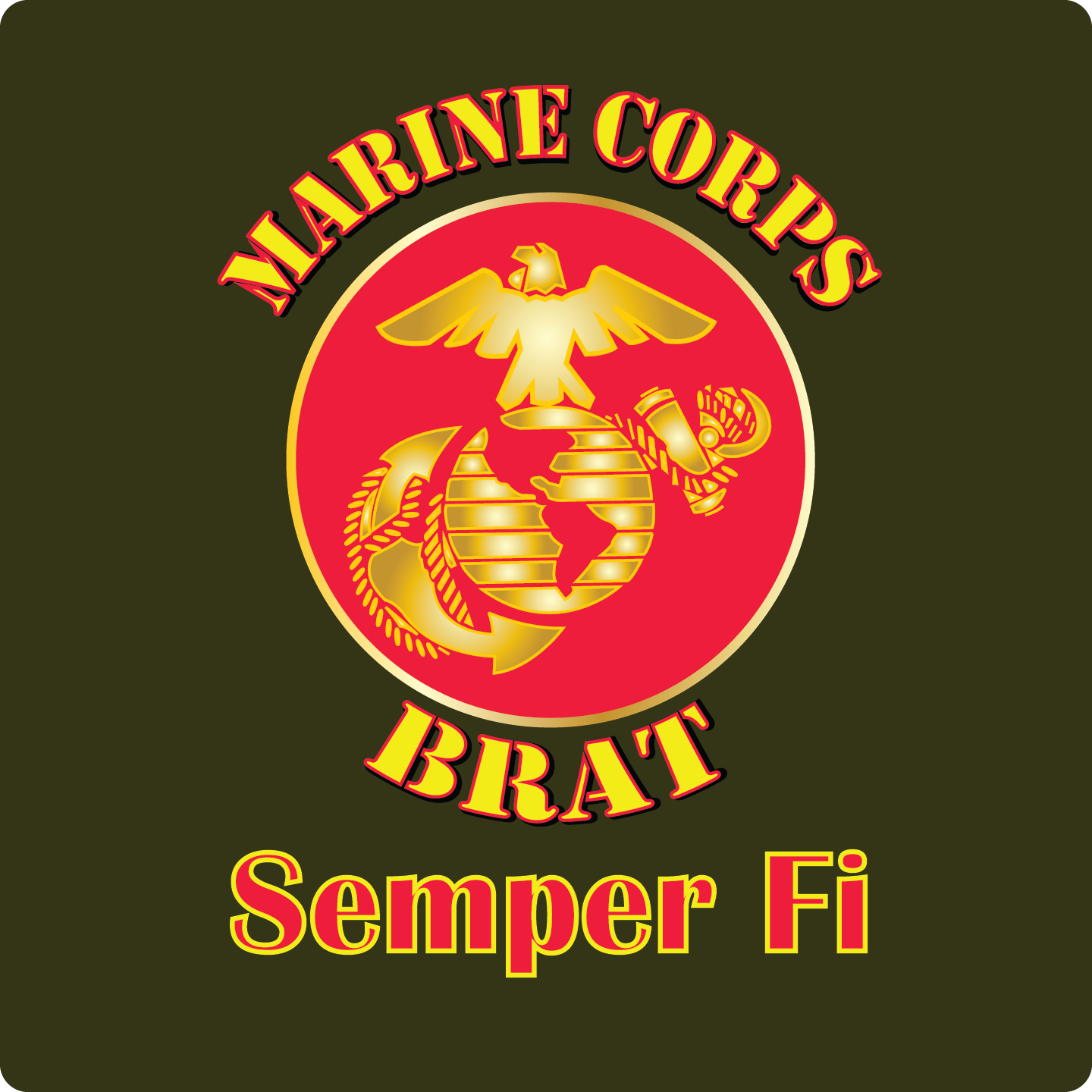 Military Brat - Marine Corps