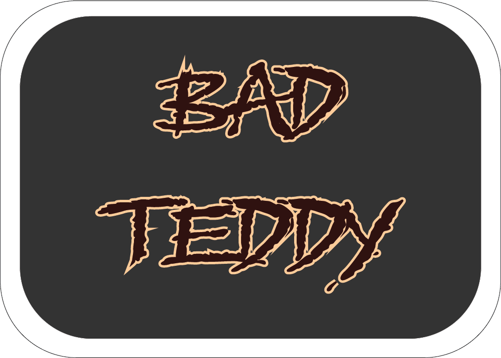 Bad Teddy