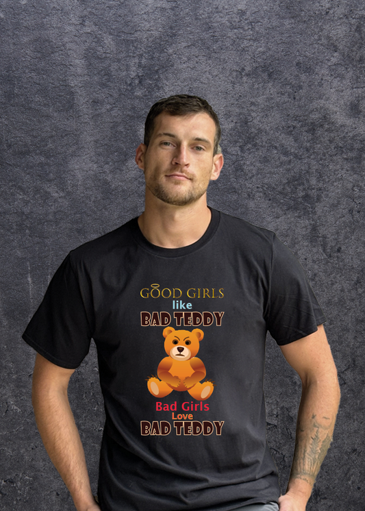 Bad Teddy - Good Girls Like Bad Teddy; Bad Girls Love Bad Teddy